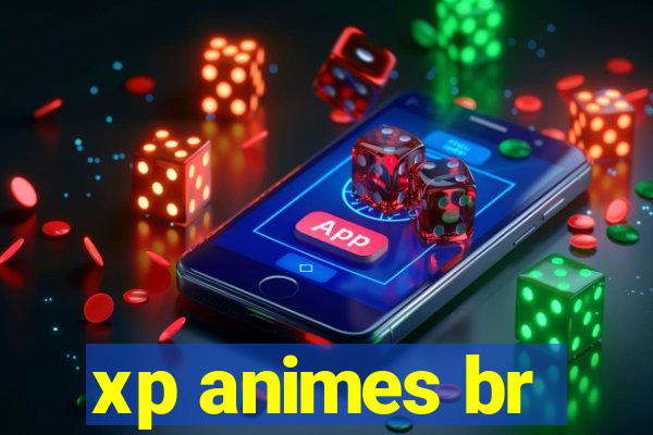 xp animes br