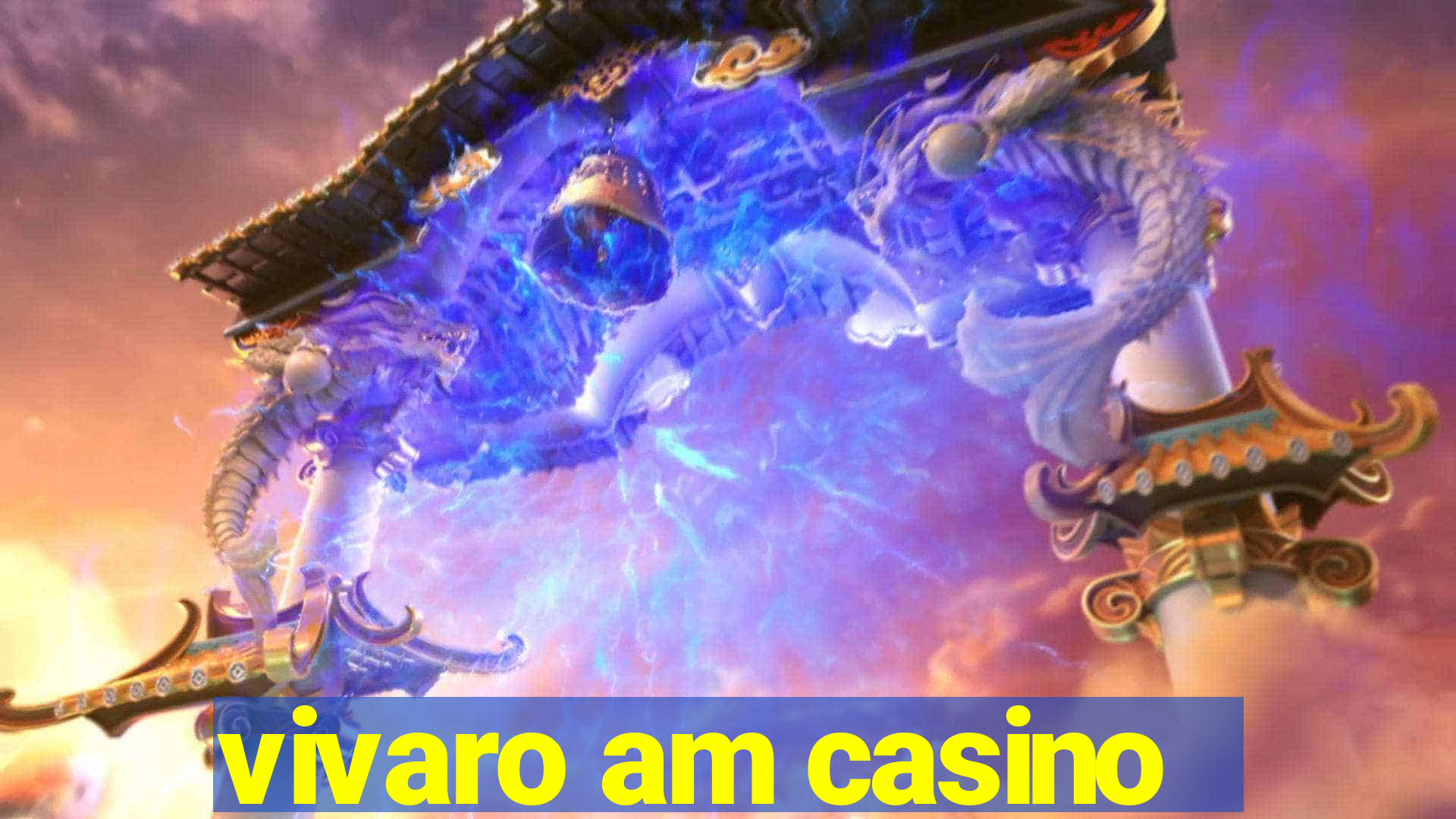 vivaro am casino