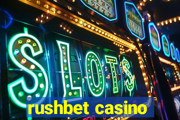 rushbet casino