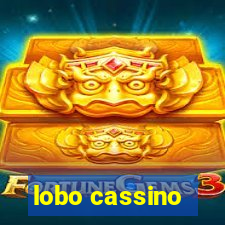 lobo cassino