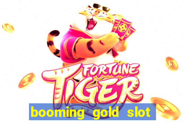 booming gold slot free play