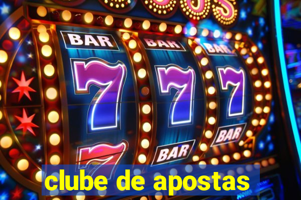 clube de apostas