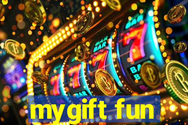 mygift fun