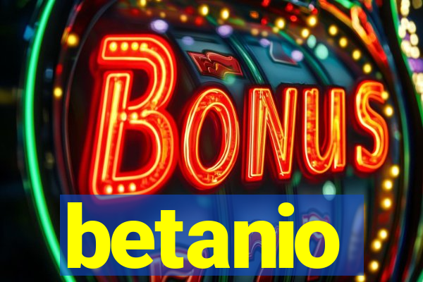 betanio