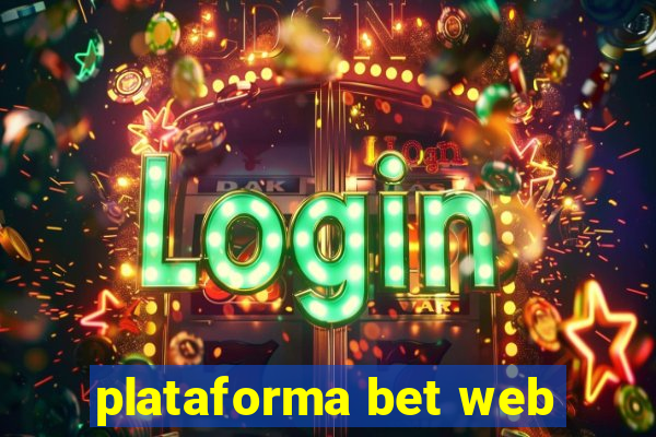 plataforma bet web