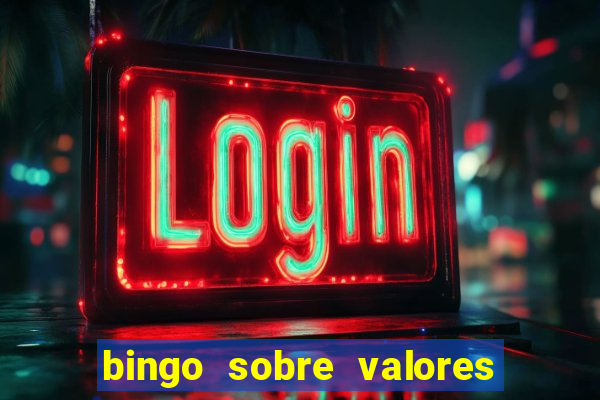 bingo sobre valores para imprimir