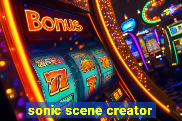 sonic scene creator