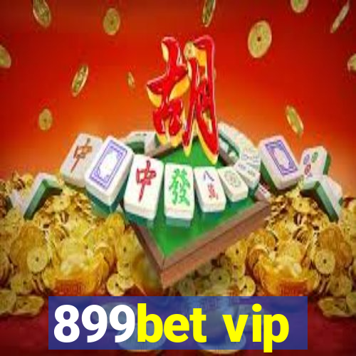 899bet vip