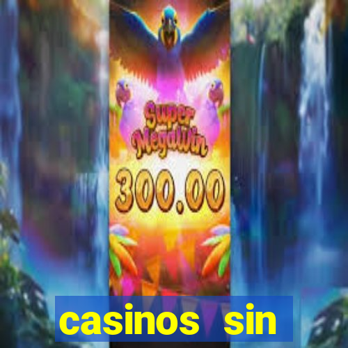 casinos sin deposito con bonos