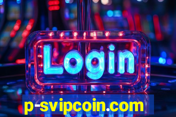 p-svipcoin.com