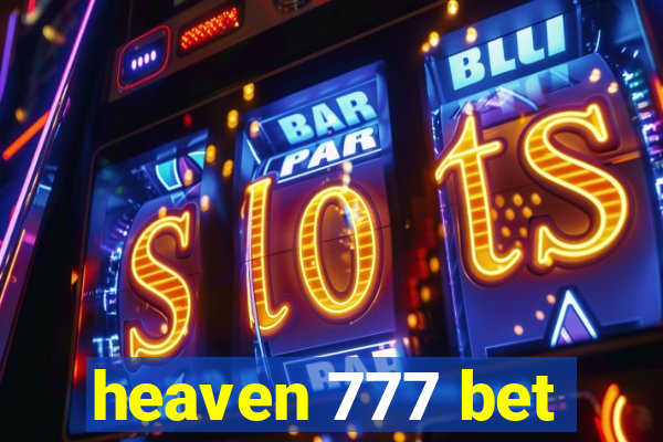 heaven 777 bet