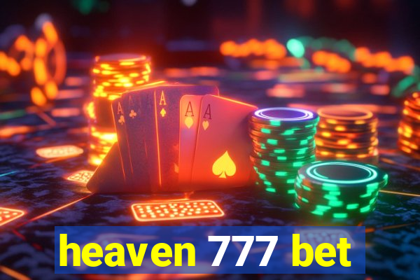 heaven 777 bet