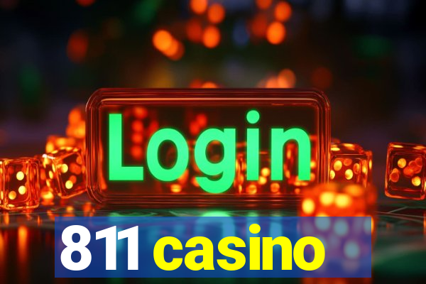 811 casino