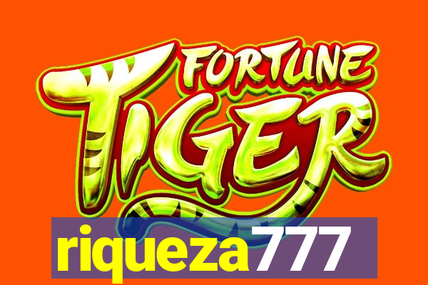 riqueza777