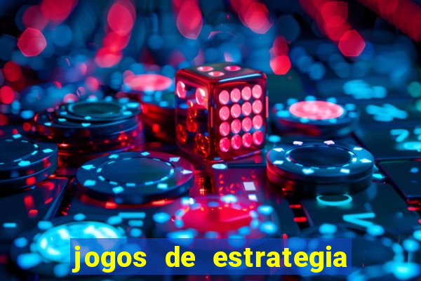 jogos de estrategia de guerra