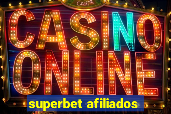 superbet afiliados