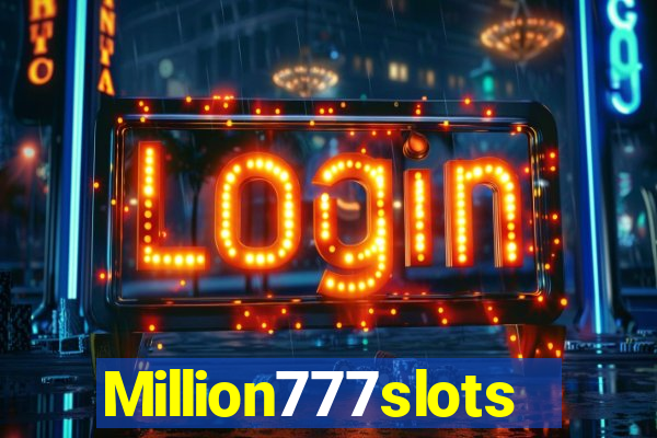 Million777slots