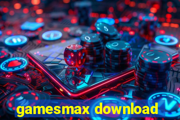 gamesmax download