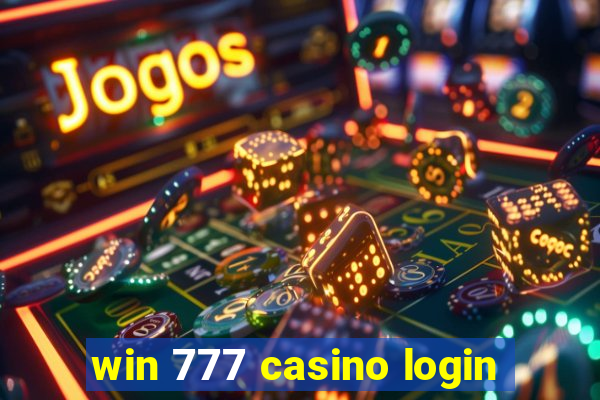 win 777 casino login