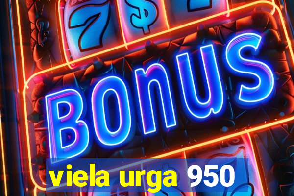 viela urga 950