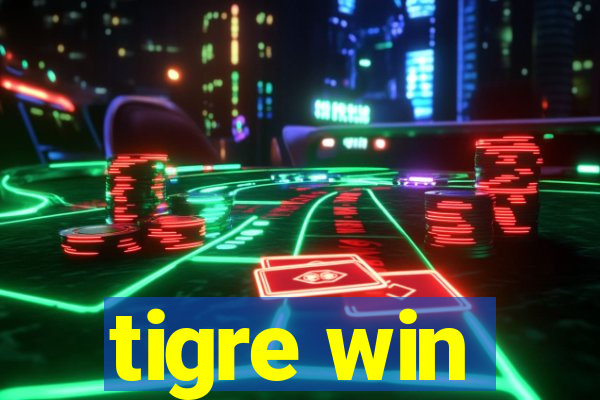 tigre win