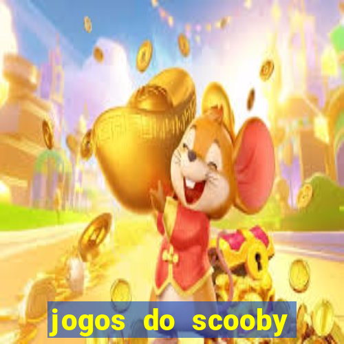 jogos do scooby doo adventure 1 2 3 4 5