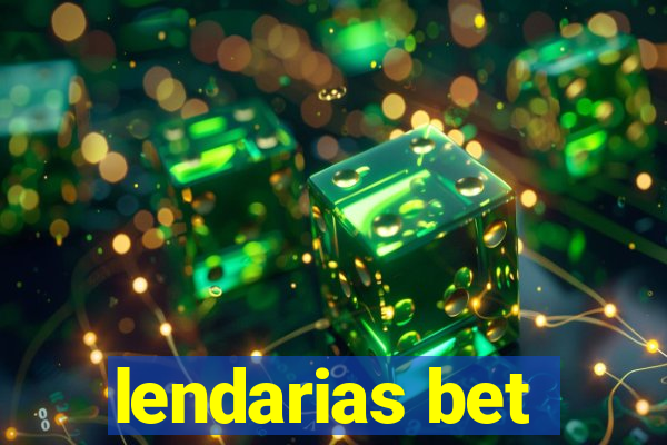 lendarias bet