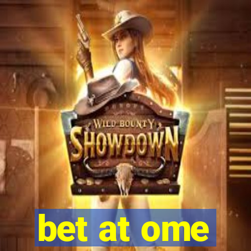 bet at ome