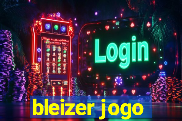 bleizer jogo