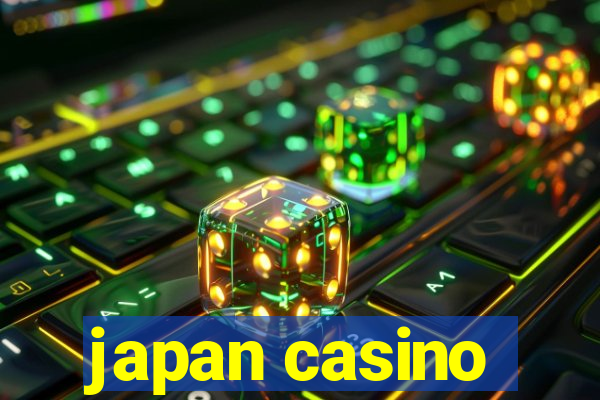 japan casino