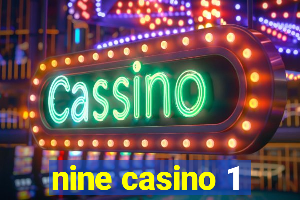 nine casino 1