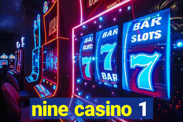 nine casino 1