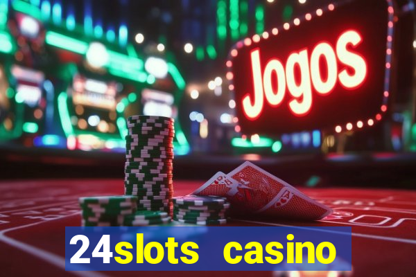 24slots casino bonus code