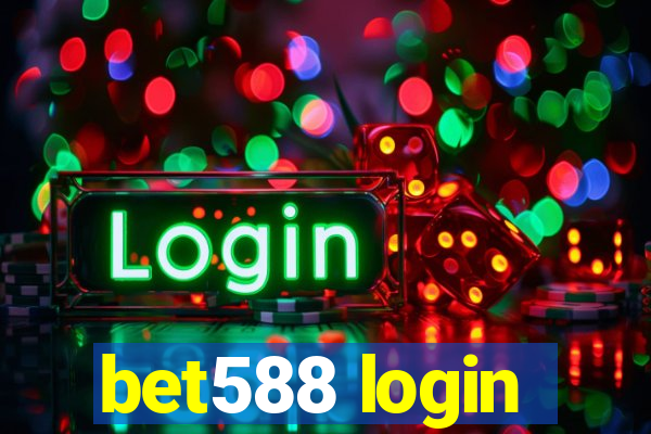 bet588 login