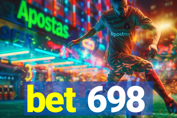 bet 698