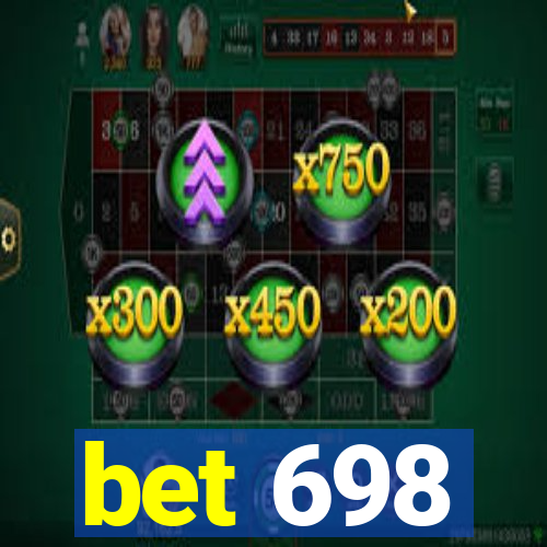 bet 698