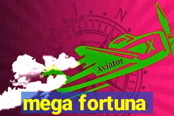 mega fortuna