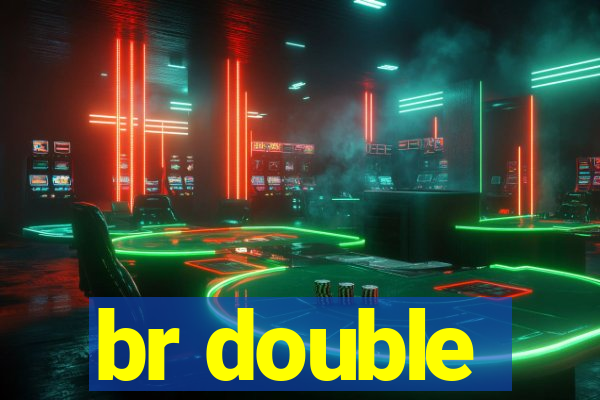 br double