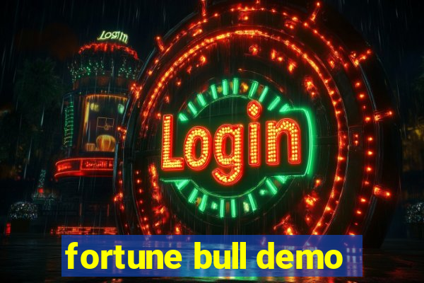 fortune bull demo