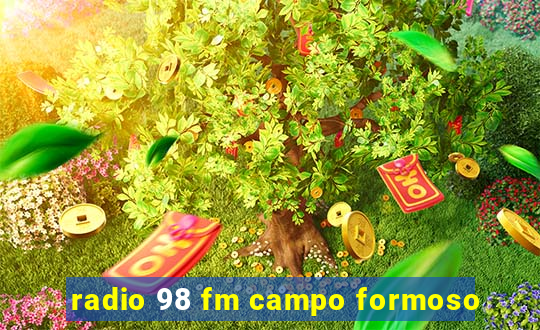 radio 98 fm campo formoso