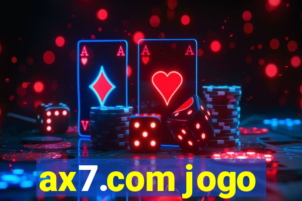 ax7.com jogo