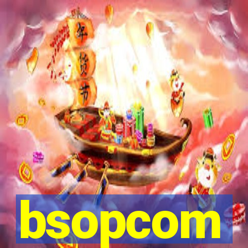 bsopcom