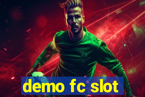 demo fc slot