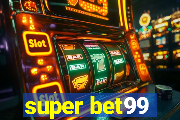 super bet99