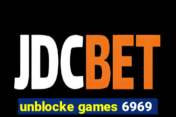 unblocke games 6969