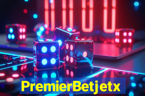 PremierBetjetx