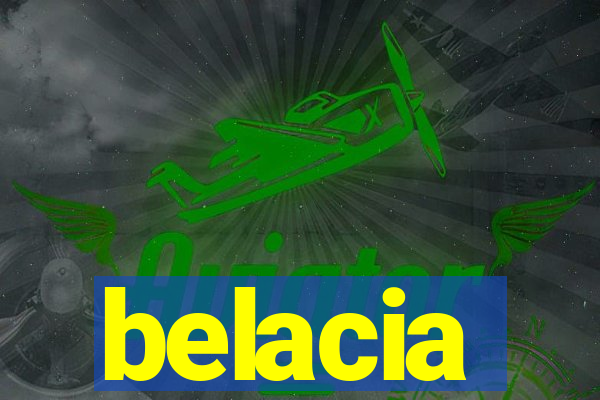 belacia