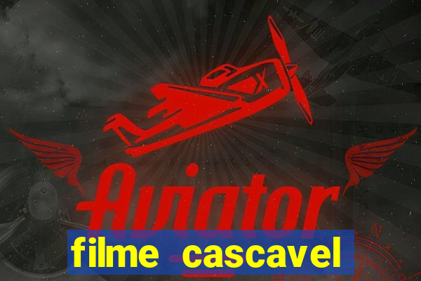 filme cascavel final explicado