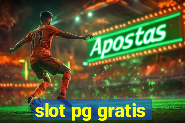 slot pg gratis