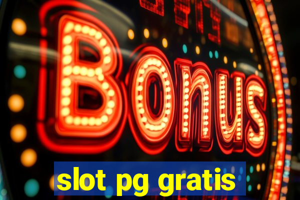 slot pg gratis